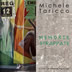 MICHELE TARICCO • <font color=red> MEMORIE STRAPPATE</font> • 22/04/2011-18/05/2011